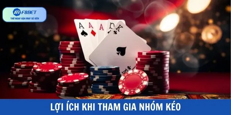 Lợi ích khi tham gia nhóm kéo baccarat là gì?